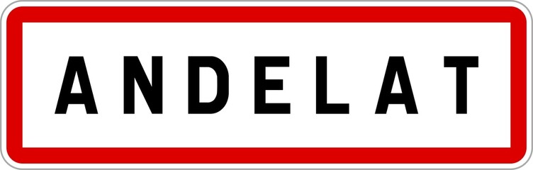 Panneau entrée ville agglomération Andelat / Town entrance sign Andelat