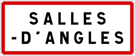 Panneau entrée ville agglomération Salles-d'Angles / Town entrance sign Salles-d'Angles