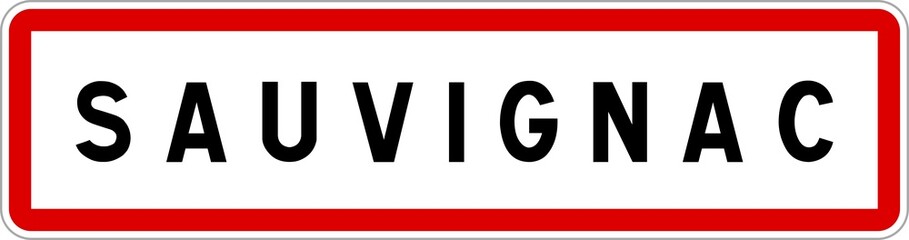Panneau entrée ville agglomération Sauvignac / Town entrance sign Sauvignac
