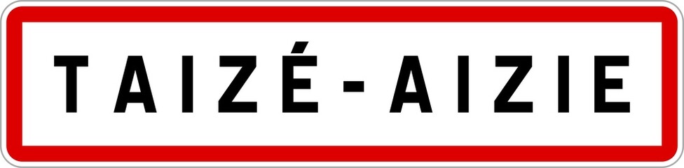 Panneau entrée ville agglomération Taizé-Aizie / Town entrance sign Taizé-Aizie