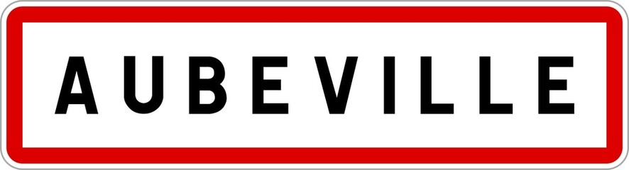 Panneau entrée ville agglomération Aubeville / Town entrance sign Aubeville