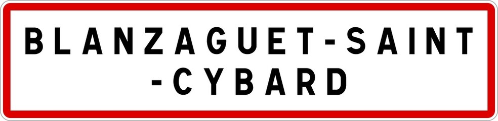 Panneau entrée ville agglomération Blanzaguet-Saint-Cybard / Town entrance sign Blanzaguet-Saint-Cybard