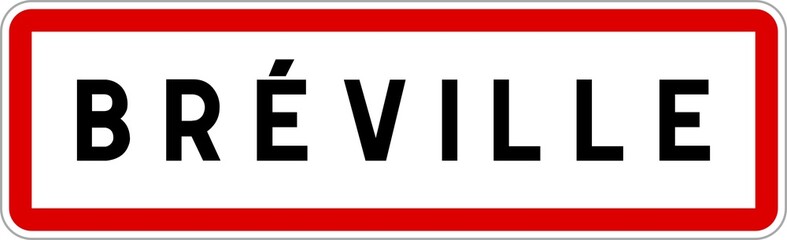Panneau entrée ville agglomération Bréville / Town entrance sign Bréville
