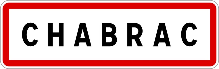 Panneau entrée ville agglomération Chabrac / Town entrance sign Chabrac