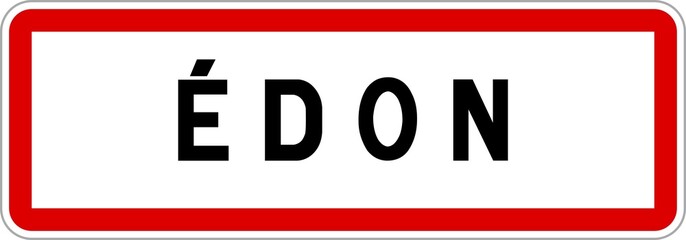 Panneau entrée ville agglomération Édon / Town entrance sign Édon