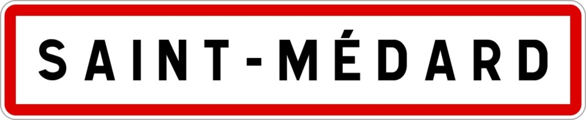 Panneau entrée ville agglomération Saint-Médard / Town entrance sign Saint-Médard