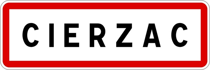 Panneau entrée ville agglomération Cierzac / Town entrance sign Cierzac