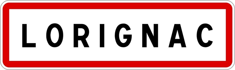 Panneau entrée ville agglomération Lorignac / Town entrance sign Lorignac