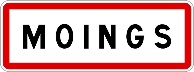 Fototapeta premium Panneau entrée ville agglomération Moings / Town entrance sign Moings