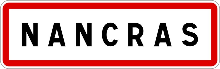 Panneau entrée ville agglomération Nancras / Town entrance sign Nancras