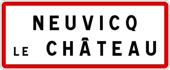 Panneau entrée ville agglomération Neuvicq-le-Château / Town entrance sign Neuvicq-le-Château