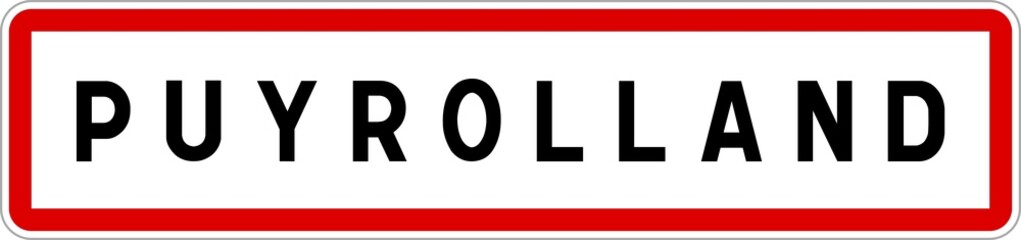 Panneau entrée ville agglomération Puyrolland / Town entrance sign Puyrolland