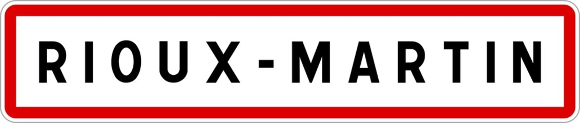 Panneau entrée ville agglomération Rioux-Martin / Town entrance sign Rioux-Martin