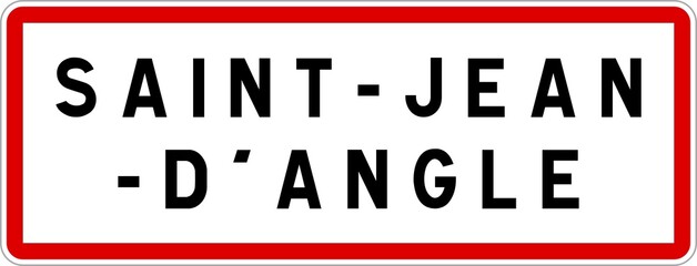 Panneau entrée ville agglomération Saint-Jean-d'Angle / Town entrance sign Saint-Jean-d'Angle