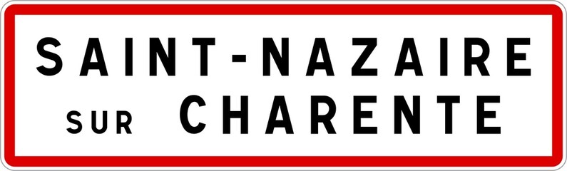 Panneau entrée ville agglomération Saint-Nazaire-sur-Charente / Town entrance sign Saint-Nazaire-sur-Charente