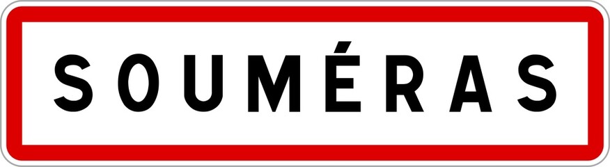 Panneau entrée ville agglomération Souméras / Town entrance sign Souméras