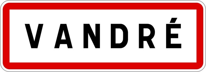 Panneau entrée ville agglomération Vandré / Town entrance sign Vandré