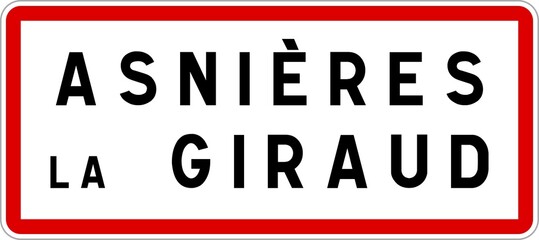 Panneau entrée ville agglomération Asnières-la-Giraud / Town entrance sign Asnières-la-Giraud