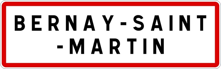 Panneau entrée ville agglomération Bernay-Saint-Martin / Town entrance sign Bernay-Saint-Martin