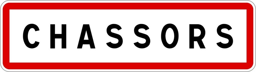 Panneau entrée ville agglomération Chassors / Town entrance sign Chassors
