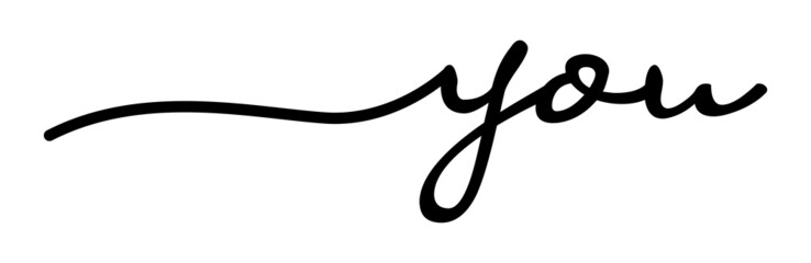 You Handwriting Black Lettering Calligraphy Banner. Greeting Card Vector Illustration.