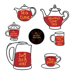 Vector tea set with cute tea quotes and sayings. Calligraphic handwritten short phrases about tea. Vintage creative typography design for tea shops and print.