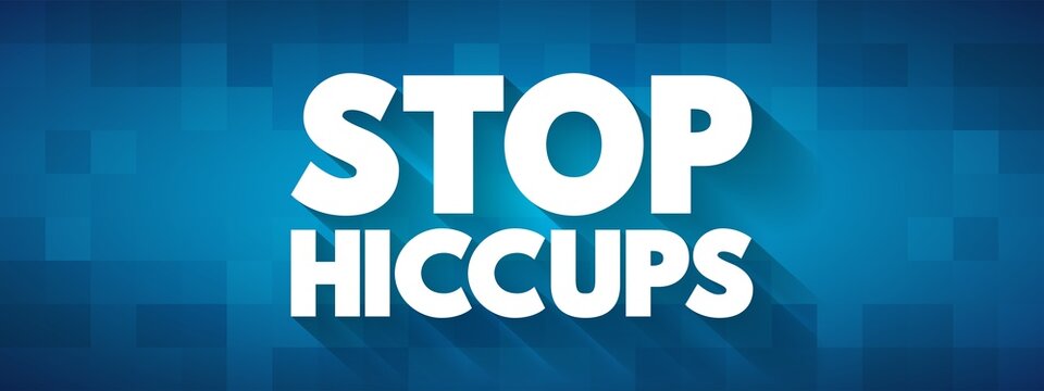 Stop Hiccups Text Quote, Concept Background