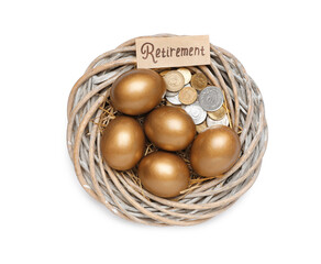 Golden eggs, coins and card with word Retirement in nest on white background, top view. Pension...