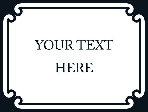 Border frame. Vector frame isolated on white background