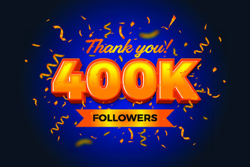 Thank you 400K follower, social media template design, 3d typography with confetti isolation background, Vector