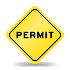 Yellow color transportation sign with word permit on white background