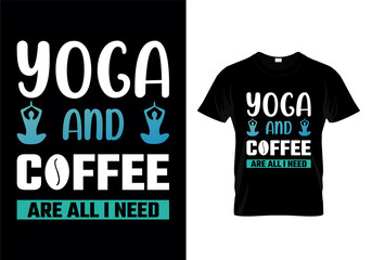 Yoga t-shirts design. t-shirts, vector, illustrator, unique design the gift of this shirt for man, women, girls, boys and Yoga lover