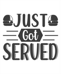 You just got served- Tennis t shirt design, Hand drawn lettering phrase, Calligraphy t shirt design, Hand written vector sign, svg, EPS 10