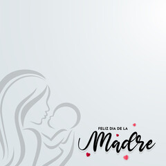 Feliz dia de la madre design vector. Happy Mother's Day background with silhouette of baby and mom.