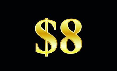$8 gold dollar. Symbol price and promotional offer. product price tag