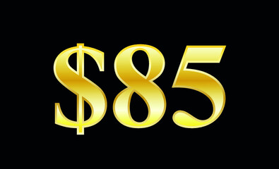 $85 gold dollar. Symbol price and promotional offer. product price tag