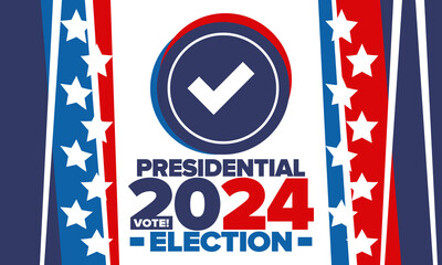 Presidential Election 2024 in United States. Vote day, November 5. US Election campaign. Make your choice! Patriotic american vector illustration. Poster, card, banner and background