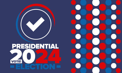 Presidential Election 2024 in United States. Vote day, November 5. US Election campaign. Make your choice! Patriotic american vector illustration. Poster, card, banner and background