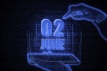 June 2nd. A hand holding a phone with a calendar date on a futuristic neon blue background. Day 2 of month.
