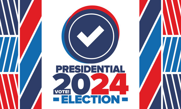 Presidential Election 2024 in United States. Vote day, November 5. US Election campaign. Make your choice! Patriotic american vector illustration. Poster, card, banner and background