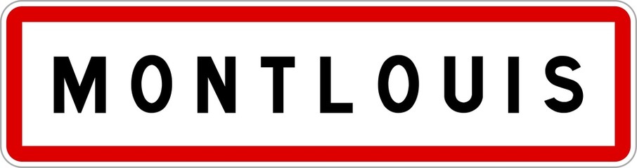 Panneau entrée ville agglomération Montlouis / Town entrance sign Montlouis