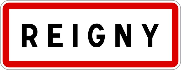 Panneau entrée ville agglomération Reigny / Town entrance sign Reigny