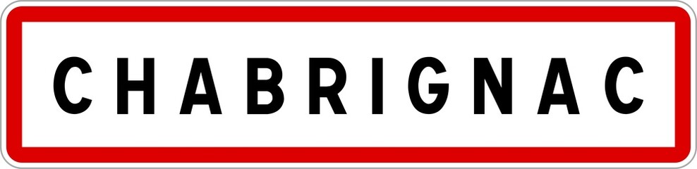 Panneau entrée ville agglomération Chabrignac / Town entrance sign Chabrignac