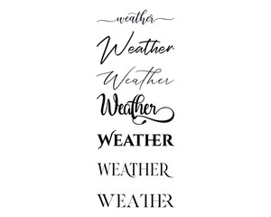 Weather in the 7 different creative lettering style

