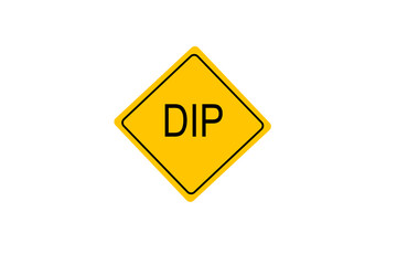 Dip traffic sign