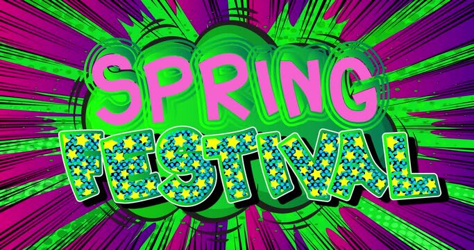 Spring Festival. Motion poster. 4k animated Comic book word text moving on abstract comics background. Retro pop art style.