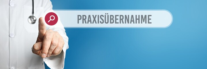 Praxisübernahme. Arzt zeigt mit Finger auf Suchfeld im Internet. Text steht in der Suche. Blauer...