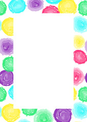 Drawn circles frame border size a4, format a4. Round paintbrush pattern. Abstract baby background with circles brush strokes