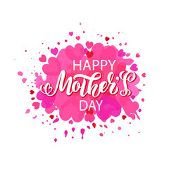 Happy Mother's Day handwritten text. Hand lettering, modern brush ink calligraphy on abstract watercolor background with hearts. Design for poster, greeting card, banner, print. Vector illustration  