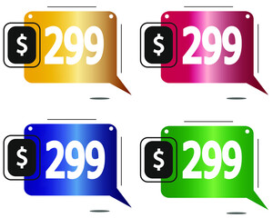 $299 dollars price. Yellow, red, blue and green coin labels.
vector for sales and purchase